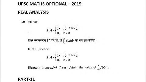problem on riemaan integration | upsc maths real analysis 2015 solution | part 11