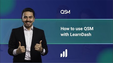 How to use QSM with Learndash