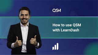 How to use QSM with Learndash