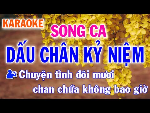 Karaoke Dấu Chân Kỷ Niệm Song Ca Nhạc Sống l Nhật Nguyễn