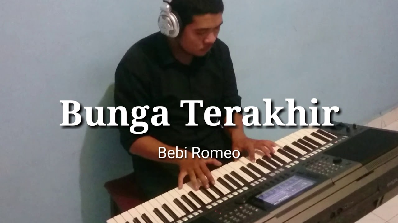 Chord Romeo Bunga Terakhir : Lirik Dan Chord Lagu Bunga Terakhir Bebi