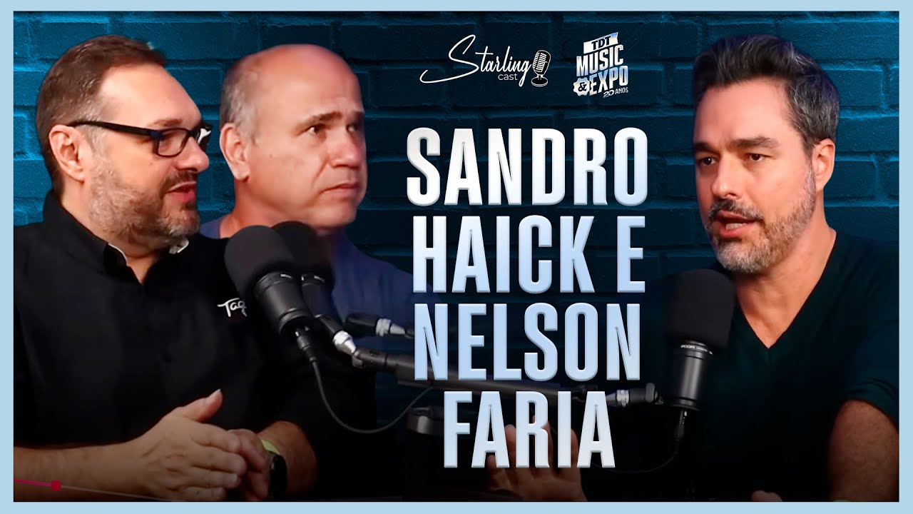 GUITARRA, CRIATIVIDADE E ENSINO | Sandro Haick e Nelson Faria | Starling Cast TDT | 
