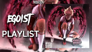 A Blue Lock Egoist Playlist Vol. 4 ⚽🏃‍♂️