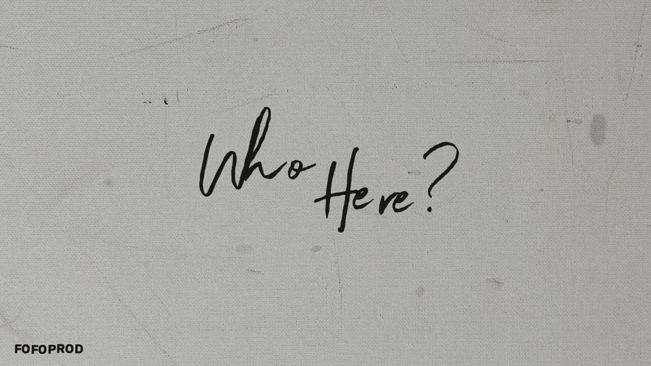 Watch FoFoProd - WHO HERE? (Official Lyric Video) on YouTube Watch FoFoProd - WHO HERE? (Official Lyric Video) on YouTube