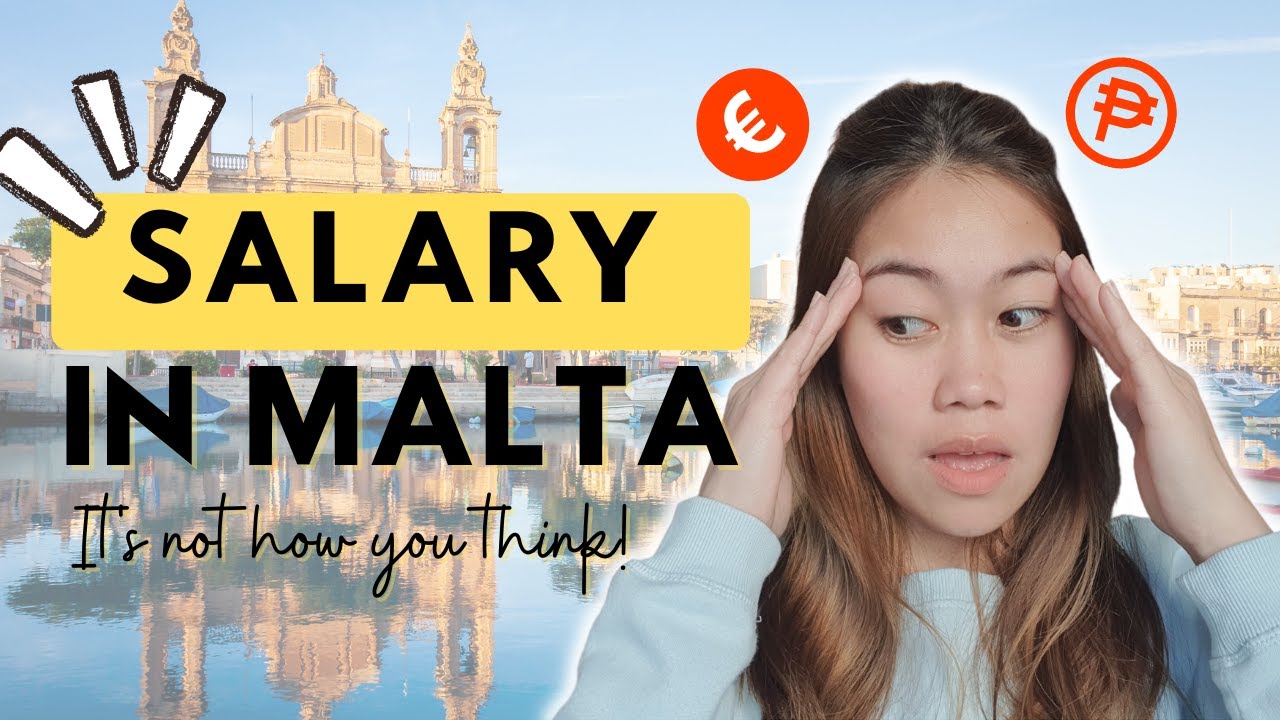 Malta Salary Magkano nga ba ang salary sa Malta? (Part 1) YouTube