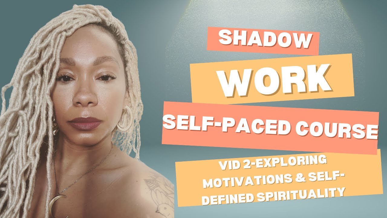 Illuminate Your Shadows: Course Background - YouTube