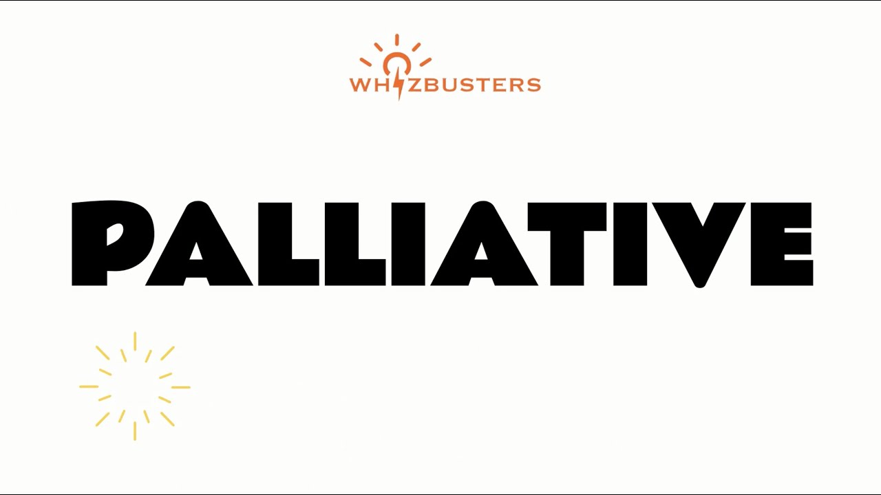 PALLIATIVE noun Meaning Pronunciation And Examples In Sentences Palliative noun meaning pronunciation and examples in sentences