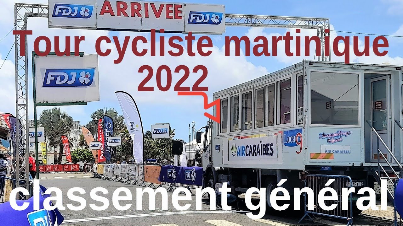 tour cycliste martinique 2022 classement général tour cycliste