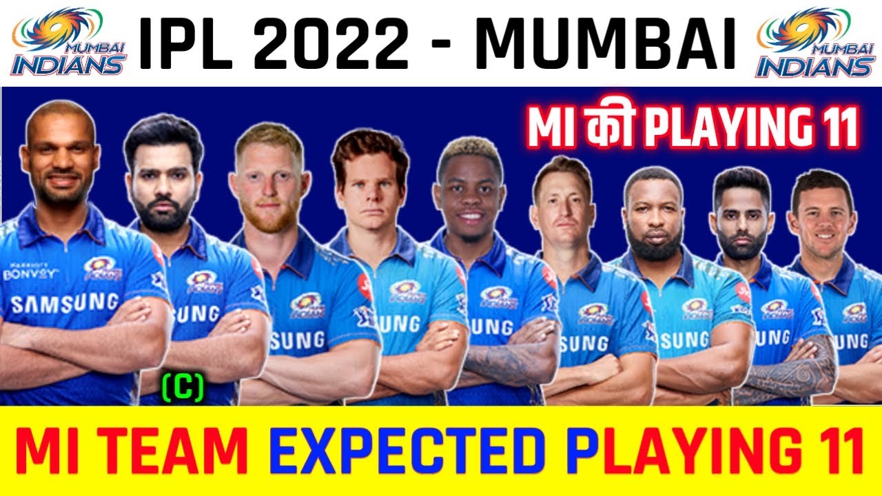 IPL 2022 MI Playing 11 - Mumbai Indians Predicted Playing 11 For IPL 2022 | IPL 2022 Auction