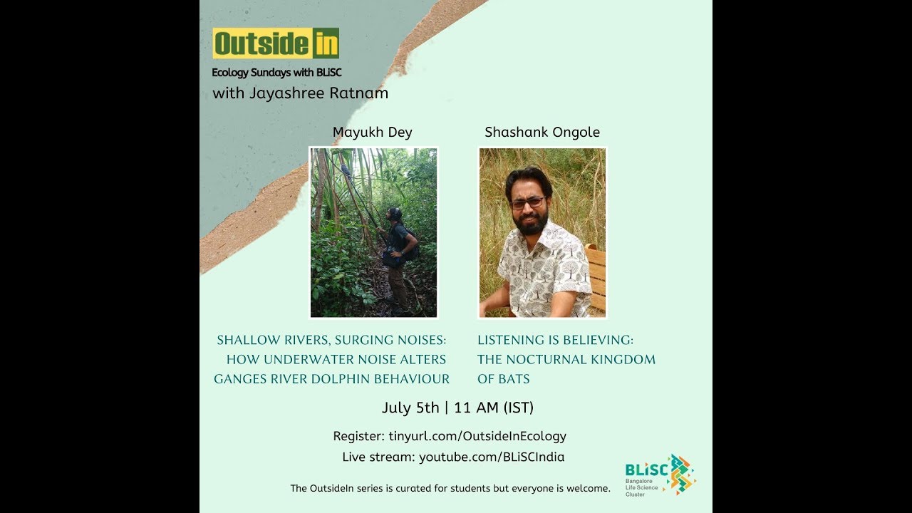 OutsideIn with MSc Wildlife: Jayashree Ratnam, Mayukh Dey, and Shasank Ongole