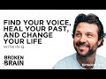 How to Find Your Voice, Heal Your Past, and Change Your Life with IN-Q