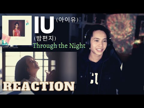아이유(IU) - 밤편지(Through the Night) REACTION [eight's predecessor]