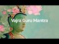 Vajra Guru Mantra: Remove ALL Negative Energy & Obstacles (Powerful Padmasambhava Chant)