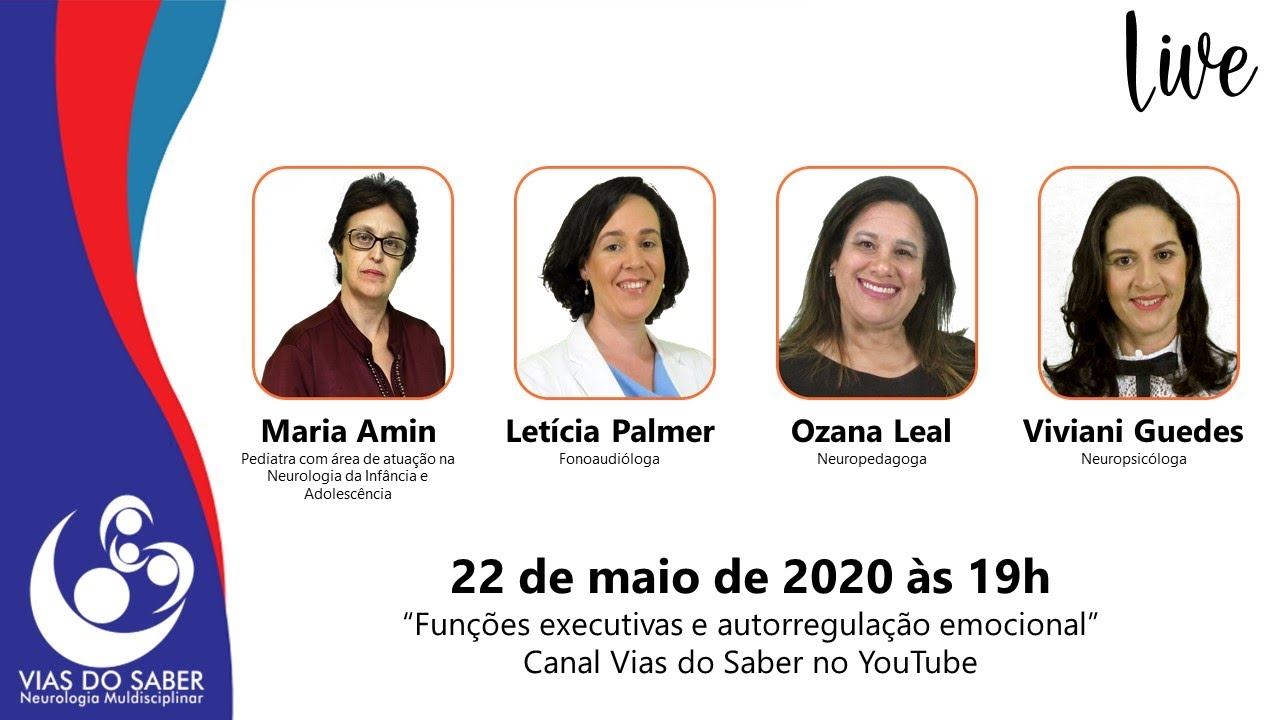 Vias do Saber em Live: Funções executivas e autorregulação emocional