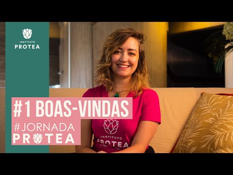 Jornada Protea • #2 - BOAS VINDAS À JORNADA