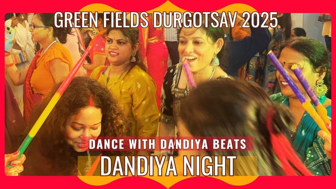 Dandiya Night | Durga Puja Navami Evening 2025 | Dance with Dandiya Beats | Green Fields Durga Puja