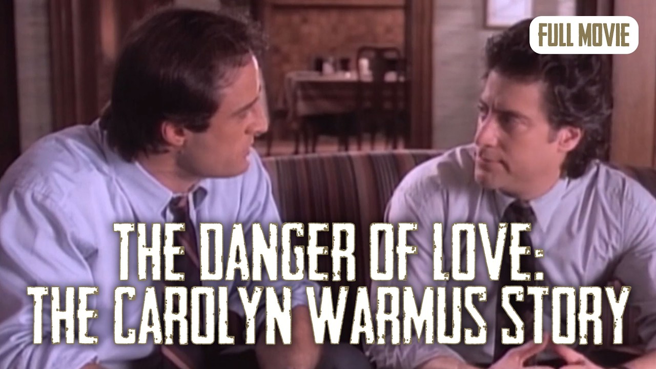 The Danger of Love: The Carolyn Warmus Story | English Full Movie | Thriller