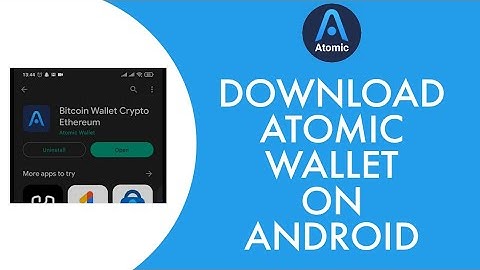How To Download Atomic Wallet On Android (2023)