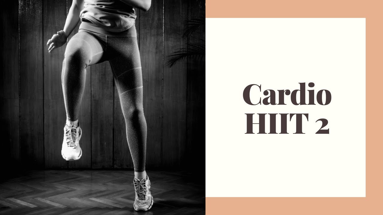 Cardio HIIT 2 YouTube