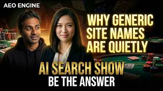 Why Generic Site Names Are KILLING Your AI Search Rankings | AEO Engine Show Ep 78