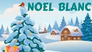 Video thumbnail of "Noël blanc - Chant de Noël avec orgue"