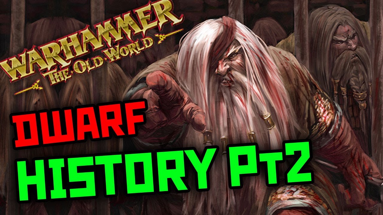 DWARF HISTORY: Was the War of the Beard actually hilarious? || Warhammer Old World Lore | Ep19