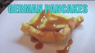 GERMAN PANCAKES - EPIC MEALTIME PARODY