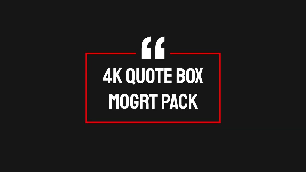 Quote Box Template MOGRT Pack