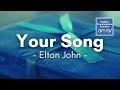 Your song by elton john lyrics