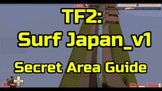 TF2: Surf Japan _v1 Secret Room Guide and Location