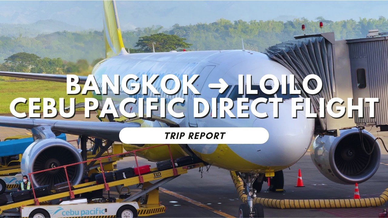 Прямой рейс из Бангкока в Илоило авиакомпании Cebu Pacific | Отчет о поездке
