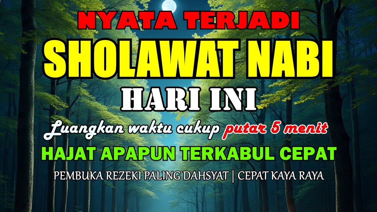 SHOLAWAT JIBRIL PENARIK REZEKI PALING DAHSYAT, Sholawat Nabi Muhammad SAW, Sholawat jibril merdu