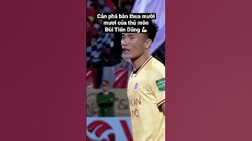 Pha phối hợp ngăn chặn bàn thắng của Bùi Tiến Dụng - Bùi Tiến Dũng #Buitiendung16 #BuitiendungGk
