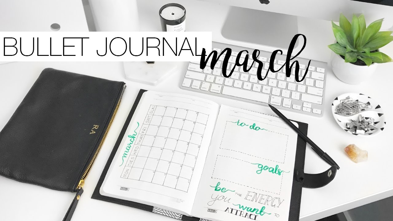Bullet Journal Plan With Me - Organising March 2017 & Learning Calligraphy