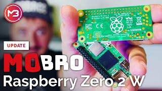 MoBro + Raspberry Pi Zero 2 W Update