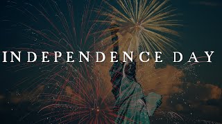 Independence Day (Epic Emotional Fan-Made Soundtrack)
