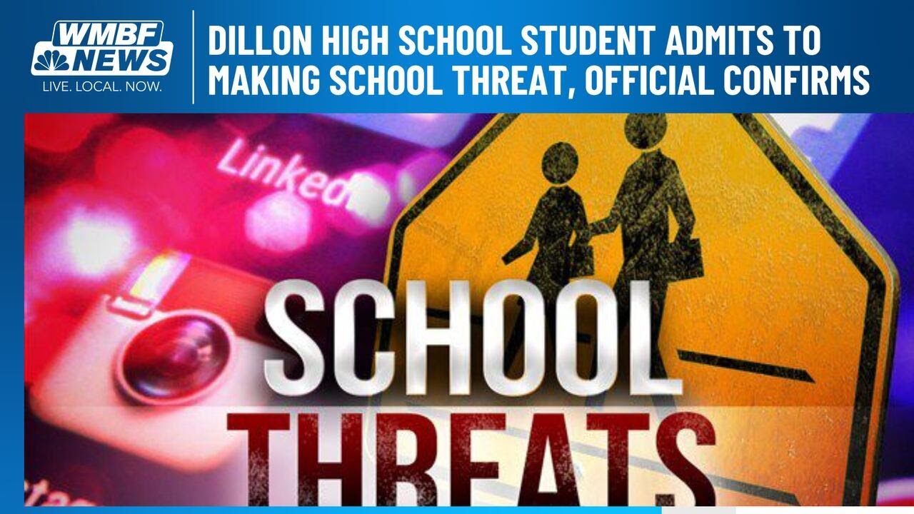 Dillon High School student admits to making school threat, official confirms