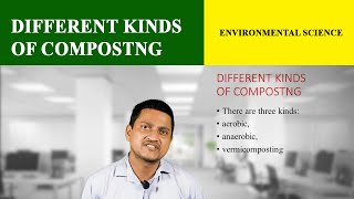 DIFFERENT KINDS OF COMPOSTNG | Christ OpenCourseWare