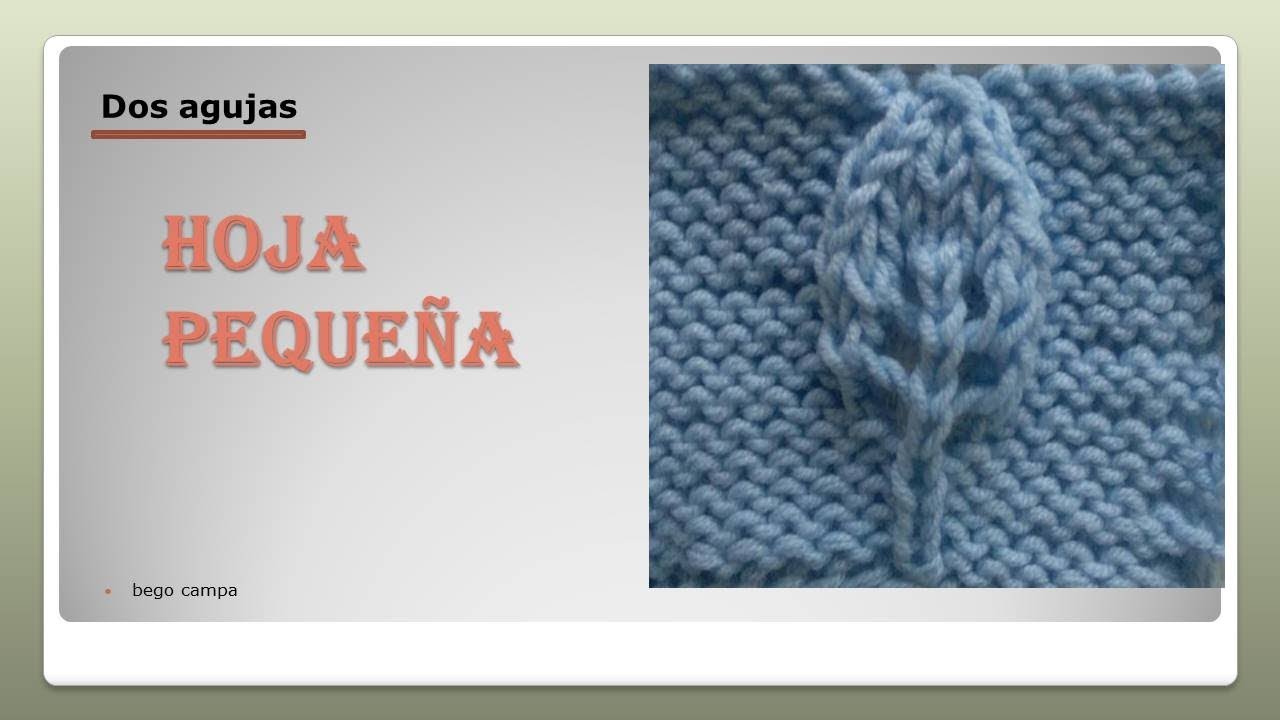 DOS AGUJAS: Hoja sencilla