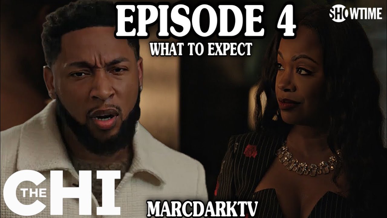 THE CHI SEASON 6 EPISODE 4 WHAT TO EXPECT!!!