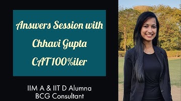 Answers Session #97 - Ask live Qs | Tips from CAT 100%iler, IITD, IIMA Alum, Ex-BCG, Product Manager
