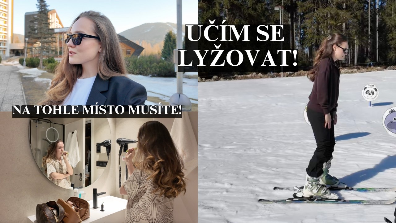 VLOG | Poprvé v životě na lyžích & tip na úžasnou dovolenou v Česku!