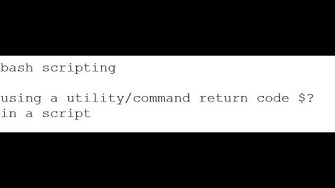 03-03 bash script using a command return code in script logic