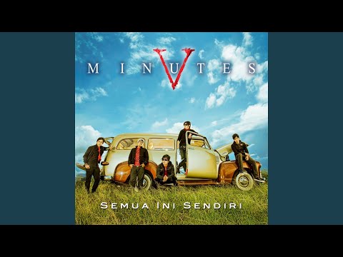 Katakan Sebenarnya - Five Minutes