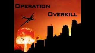 Operation Overkill Trailer.wmv