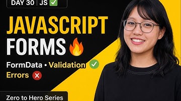  JavaScript Form Validation Explained | FormData, Errors & Input Events | Beginner to Pro