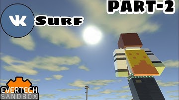 Evertech sandbox | Steve | Minecraft| Vk feed surf | part-2|new creation| thesandboxgamer