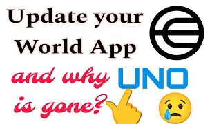 Update your World App and why UNO is gone? screenshot 3