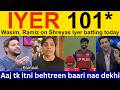 Shahid Afridi Shocked on Shreyas Iyer batting today IPL | Ramiz Speaks, PAK Media reaction Iyer 101*