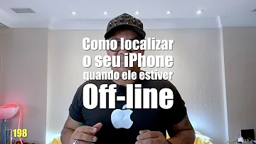 Como saber a última localização do iPhone desligado?